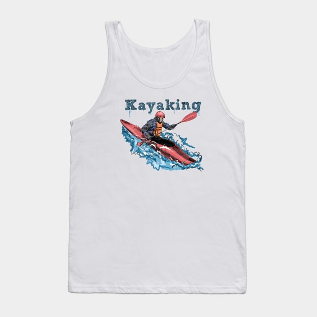 Kayaking Tank Top by sibosssr